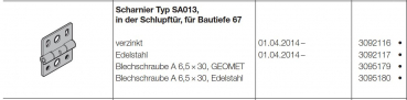 Hörmann Beschlagteile für Torglieder Scharnier Typ SA013 in der Schlupftür Edelstahl für Bautiefe 67 für die Industrie-Baureihe 50, 3092117